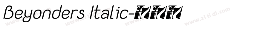Beyonders Italic字体转换